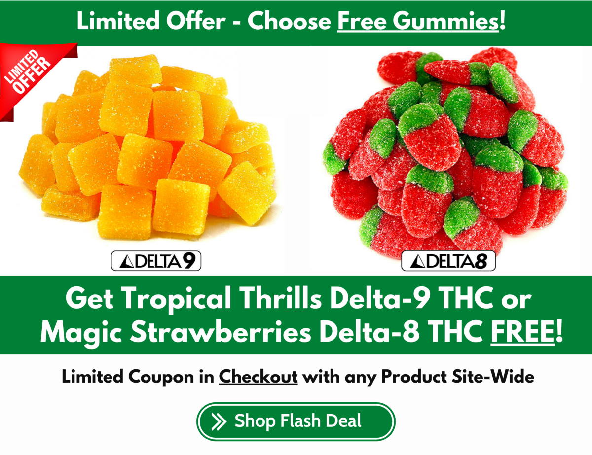Get Free D9 and D8 Gummies in Checkout